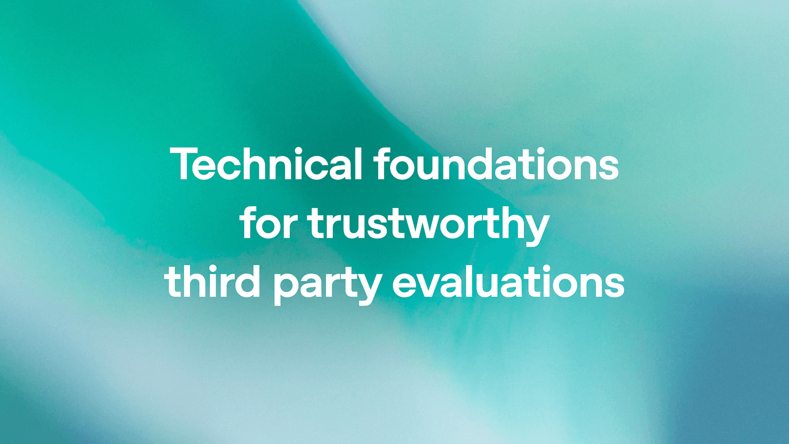 OpenAI Publishes Playbook for Third-Party AI Evaluations