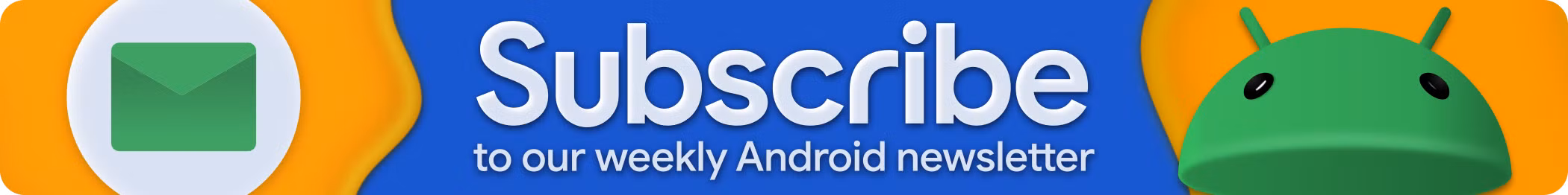 Android Newsletter Banner