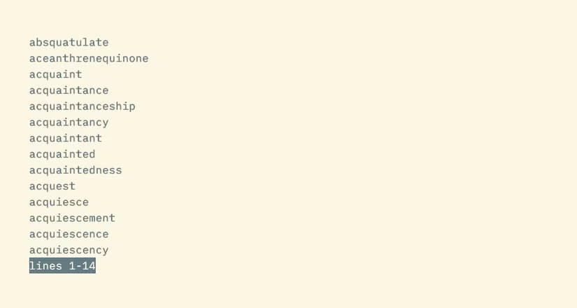 A screen of words, one on each line, all beginning with the letter "a", with a status line at the very bottom reading "lines 1-14."
