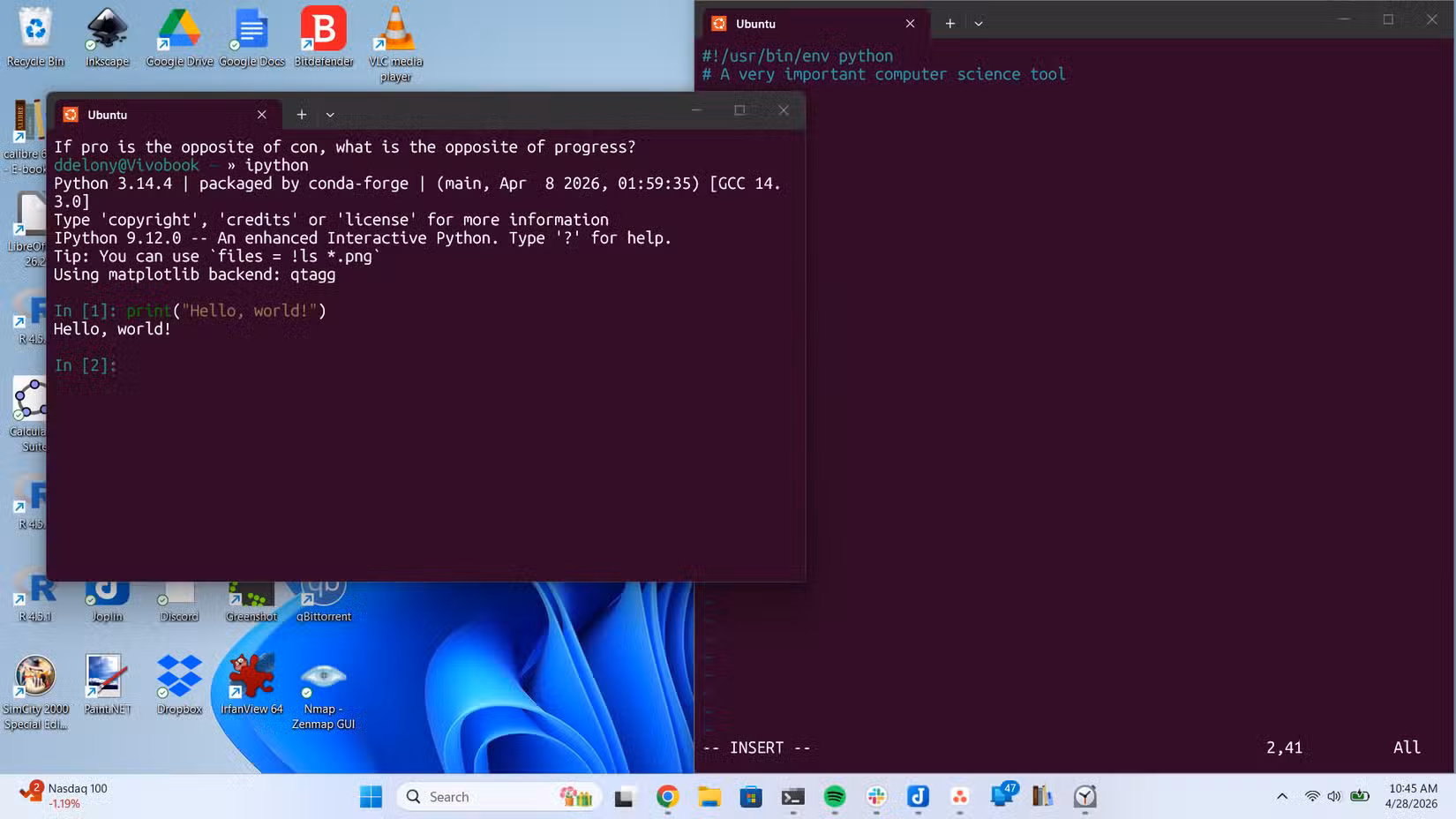 WSL terminal windows, one with an IPython session running and another with a Vim session with a "Hello, world!" program in Python being edited.