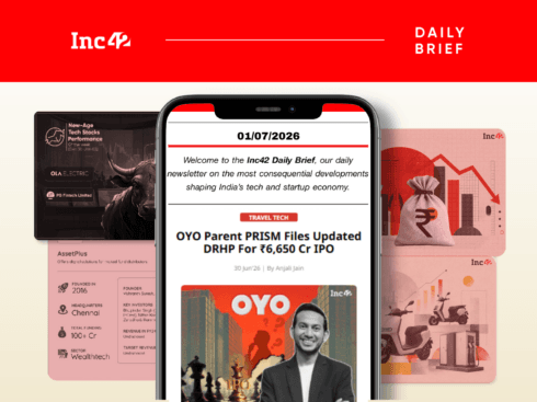 OYO’s Third Stab At IPO, Funding Slips In H1 2026 & More